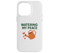 Annaffiare il mio sé della pace, cura consapevolezza giardino motivazionale Custodia per iPhone 14 Pro Max