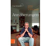 Annaherungen: Sieben Essays Zu W.g.sebald