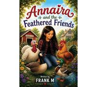 Annaira and the Feathered Friends