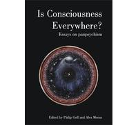 Annaka Harris Is Consciousness Everywhere? (Tascabile)