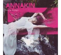 Annakin - Torch Songs