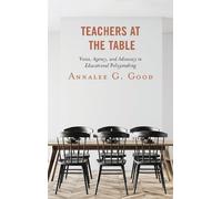 Annalee G. Good Teachers at the Table (Tascabile)