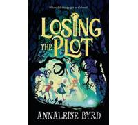 Annaleise Byrd Losing the Plot (Copertina rigida)