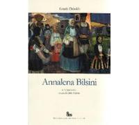 Annalena Bilsini. Ediz. critica