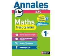 Annales Bac Maths 1re - Tronc Commun
