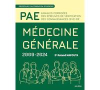 Annales Corrigées des Épreuves de Vérification des Connaissances (EVC) de Médecine générale 2009-2024
