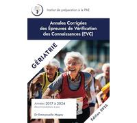 Annales Corrigées des EVC de Gériatrie: Années 2017-2024