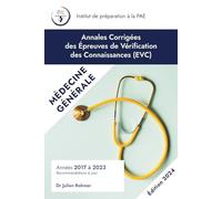 Annales Corrigées des EVC de Médecine Générale: Années 2017-2023