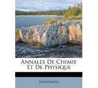Annales De Chimie Et De Physique