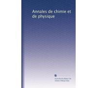 Annales de chimie et de physique (French Edition)