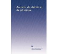 Annales de chimie et de physique (French Edition)