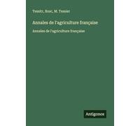 Annales de l'agriculture française: Annales de l'agriculture française