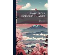 Annales Des Empereurs Du Japon