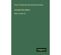 Annales des mines: Série 3, Tome 18
