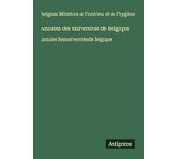 Annales des universités de Belgique: Annales des universités de Belgique