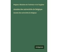 Annales des universités de Belgique: Annales des universités de Belgique