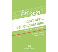 Annales Droit civil des obligations 2027 - Méthodologie & sujets corrigés