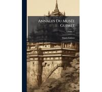 Annales Du MusÃ(c)e Guimet