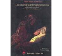 Annales Y La Historiografia Francesa; Los