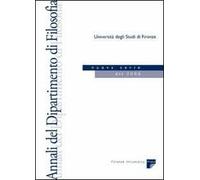 Annali del Dipartimento di filosofia dell'Università di Firenze. Nuova serie (2006). Vol. 12