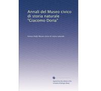 Annali del Museo civico di storia naturale "Giacomo Doria" (Volume 43)
