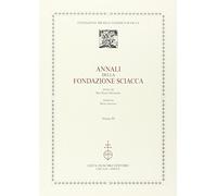 Annali della Fondazione Sciacca (Vol. 3)