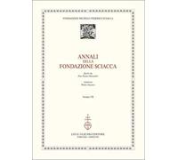 Annali della Fondazione Sciacca. Vol. 7