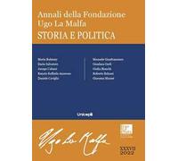 Annali Della Fondazione Ugo La Malfa. Storia E Politica - - 2024