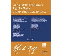 Annali della Fondazione Ugo La Malfa. Storia e politica (2023)