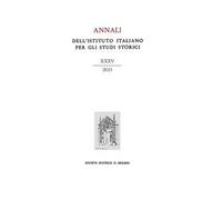 Annali dell'Istituto italiano per gli studi storici (2023). Vol. 35