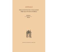 Annali dell'Istituto italiano per gli studi storici (2024). Vol. 36 - AA.VV.
