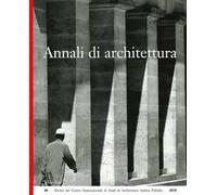Annali di architettura (2018). Vol. 30