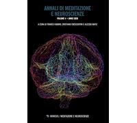 Annali di meditazione e neuroscienze (Vol. 4)