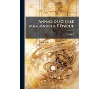 Annali Di Scienze Matematiche E Fisiche