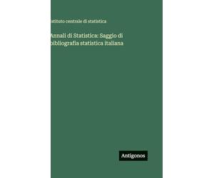 Annali di Statistica: Saggio di bibliografia statistica italiana