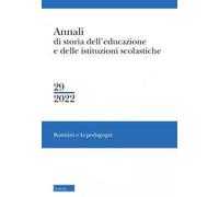Annali di storia dell'educazione e delle istituzioni scolastiche (2022). Vol. 29: Rosmini e la pedagogia