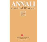 Annali di storia dell'esegesi (2024). Vol. 41/2