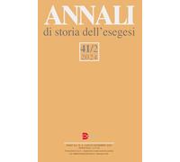 Annali di storia dell'esegesi (2024) (Vol. 41/2)