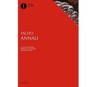ANNALI. TESTO LATINO A FRONTE - TACITO PUBLIO CORNELIO, PIGHETTI L. (Curatore)