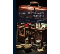 Annali Universali Di Medicina