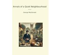 Annals of a Quiet Neighbourhood