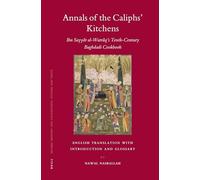 Annals of the Caliphs' Kitchens: Ibn Sayy?r Al-warr?q's Tenth-century Baghdadi Cookbook : English Translation with Introduction and Glossary: 70