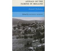 Annals of the Famine in Ireland