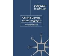 Annamaria Pinter Children Learning Second Languages (Tascabile)