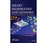 Annarosa Gugliuzza Smart Membranes and Sensors (Copertina rigida)
