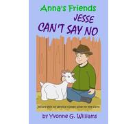 Anna's Friends, Jesse Can't Say No