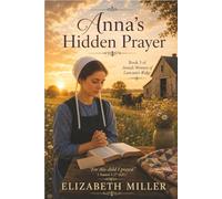 Anna's Hidden Prayer