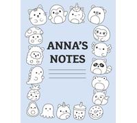 Anna's Notes: Lined Composition Notebook 180 pages | 170 Lined Pages with Extra Coloring Pages at the End of the Notebook | Personalized Notebook for Anna
