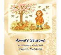Anna's Seasons: An Early Learner Number Book