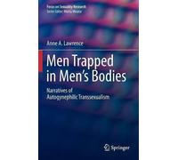 Anne A. Lawrence Men Trapped in Men's Bodies (Copertina rigida)